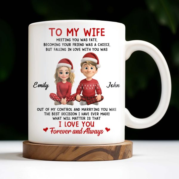 To My Wife, Meeting You Was Fate, Love Forever And Always, Cartoon Couple - Personalized Custom Coffee Mug - CPL988_MG To My Wife, Meeting You Was Fate, Love Forever And Always, Cartoon Couple - Personalized Custom Coffee Mug - CPL988_MG