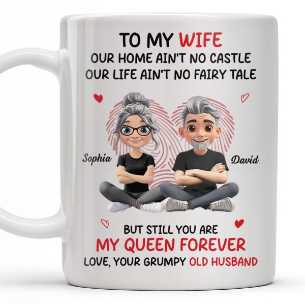 To My Wife, Our Home Ain't No Castle, Hearts - Personalized Custom Coffee Mug - WIF058_MG To My Wife, Our Home Ain't No Castle, Hearts - Personalized Custom Coffee Mug - WIF058_MG