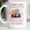 To My Wife You Are My Queen Forever Elderly Couple - Personalized Custom Coffee Mug - CPL1226_MG To My Wife You Are My Queen Forever Elderly Couple - Personalized Custom Coffee Mug - CPL1226_MG