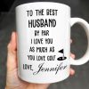 To The Best Husband By Par Love and Golf - Personalized Custom Coffee Mug - HSB039_MG To The Best Husband By Par Love and Golf - Personalized Custom Coffee Mug - HSB039_MG