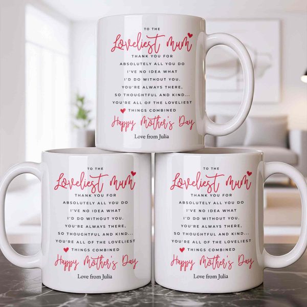 To The Loveliest Mum With Hearts - Personalized Custom Coffee Mug - MOM154_MG To The Loveliest Mum With Hearts - Personalized Custom Coffee Mug - MOM154_MG