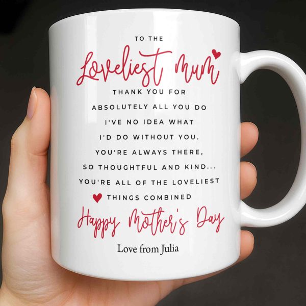 To The Loveliest Mum With Hearts - Personalized Custom Coffee Mug - MOM154_MG To The Loveliest Mum With Hearts - Personalized Custom Coffee Mug - MOM154_MG