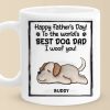 To The World's Best Dog Dad, I Woof You - Dog Personalized Custom 3D Inflated Effect Printed Mug - Father's Day, Gift For Pet Owners, Pet Lovers To The World's Best Dog Dad, I Woof You - Dog Personalized Custom 3D Inflated Effect Printed Mug - Father's Day, Gift For Pet Owners, Pet Lovers