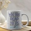 To Us You Are Irreplaceable- Gift For Coworker-Personalized Coffee Mug- Funny Leaving Coworker Mug To Us You Are Irreplaceable- Gift For Coworker-Personalized Coffee Mug- Funny Leaving Coworker Mug