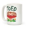 Toed Derpy toad Coffee Mug Toed Derpy toad Coffee Mug