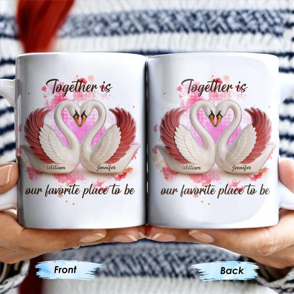 Together Is Our Favorite Place To Be, Swans and Hearts - Personalized Custom Coffee Mug - CPL411_MG Together Is Our Favorite Place To Be, Swans and Hearts - Personalized Custom Coffee Mug - CPL411_MG