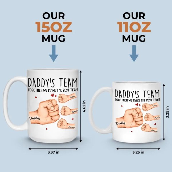 Together We Make The Best Team - Family Personalized Custom Mug - Father's Day, Gift For Dad, Grandpa Together We Make The Best Team - Family Personalized Custom Mug - Father's Day, Gift For Dad, Grandpa