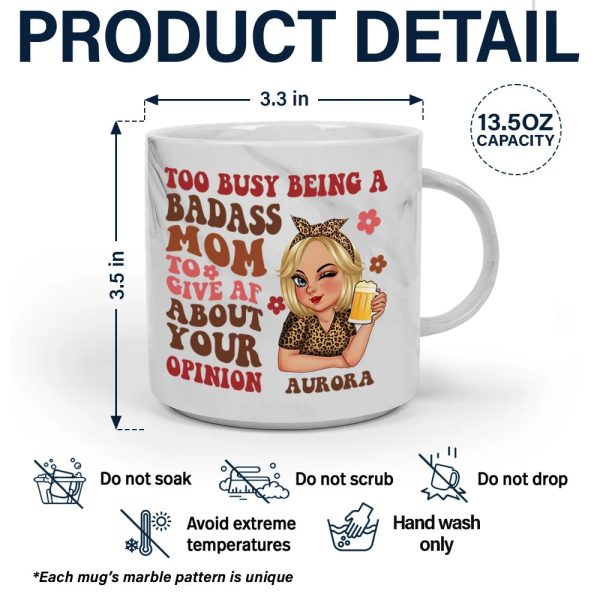 Too Busy Being A Badass Mom - Personalized Marble Mug Too Busy Being A Badass Mom - Personalized Marble Mug
