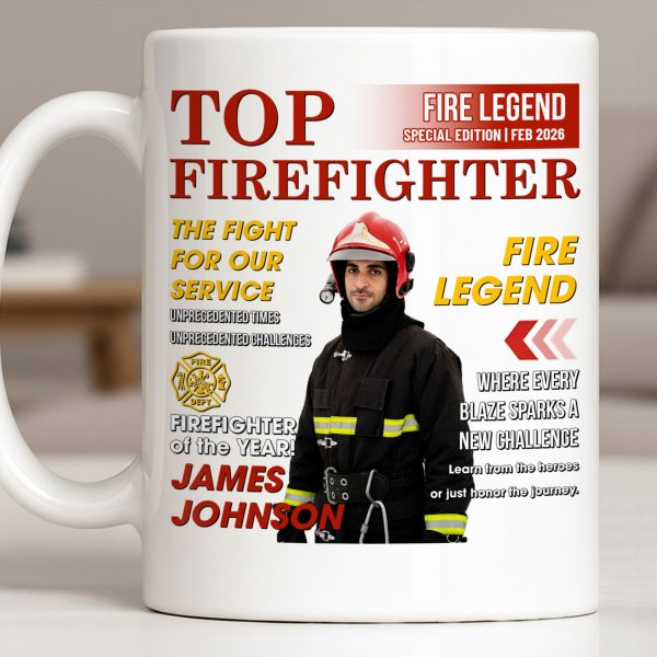 Top Firefighter The Fight For Our Service Fire Legend - Personalized Custom Coffee Mug - FIF049_MG Top Firefighter The Fight For Our Service Fire Legend - Personalized Custom Coffee Mug - FIF049_MG