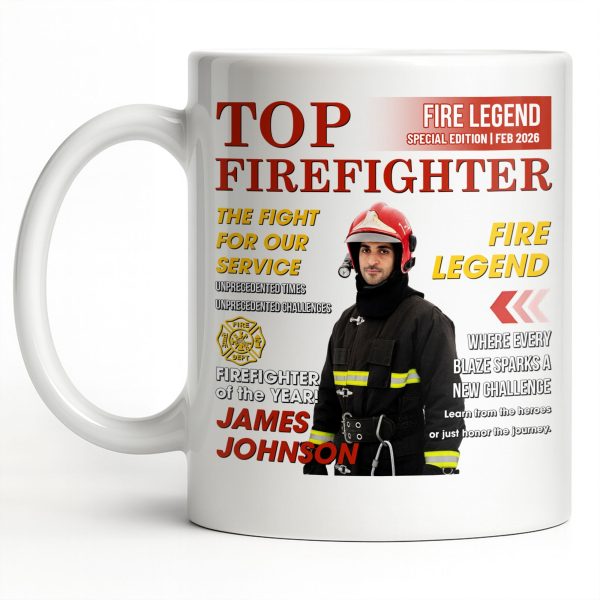 Top Firefighter The Fight For Our Service Fire Legend - Personalized Custom Coffee Mug - FIF049_MG Top Firefighter The Fight For Our Service Fire Legend - Personalized Custom Coffee Mug - FIF049_MG