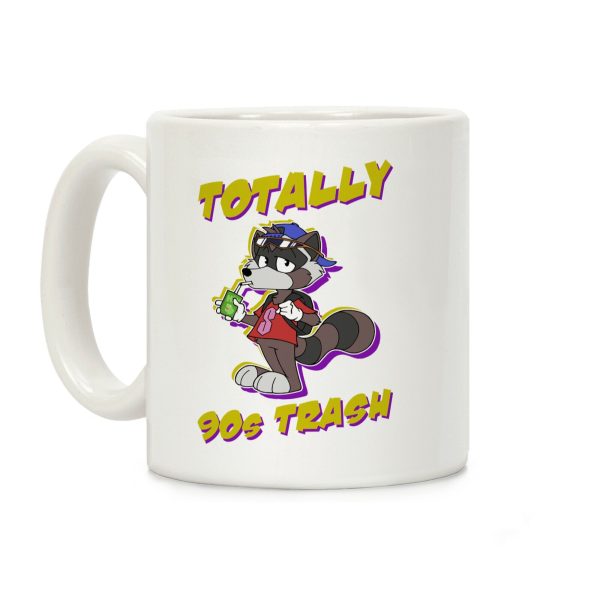 Totally 90's Trash Raccoon Coffee Mug Totally 90's Trash Raccoon Coffee Mug