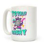 Totally Trashy Coffee Mug