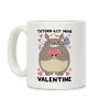Totoro-lly Mine, Valentine Coffee Mug Totoro-lly Mine, Valentine Coffee Mug