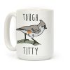 Tough Titty Coffee Mug Tough Titty Coffee Mug