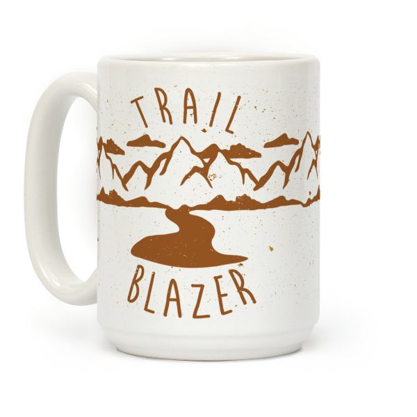 Trail Blazer Coffee Mug Trail Blazer Coffee Mug