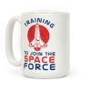 Training to Join the Space Force Coffee Mug Training to Join the Space Force Coffee Mug