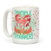 Trample The Patriarchy Coffee Mug Trample The Patriarchy Coffee Mug