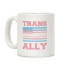 Trans Ally Coffee Mug Trans Ally Coffee Mug