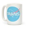 Trans Nasa Coffee Mug Trans Nasa Coffee Mug
