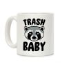 Trash Baby Coffee Mug Trash Baby Coffee Mug