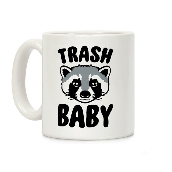 Trash Baby Coffee Mug Trash Baby Coffee Mug