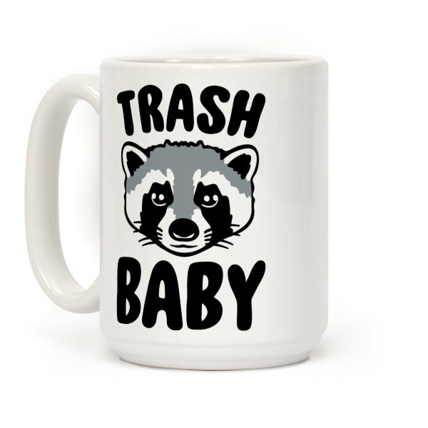 Trash Baby Coffee Mug Trash Baby Coffee Mug