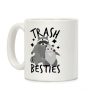 Trash Besties Coffee Mug Trash Besties Coffee Mug