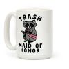 Trash Maid of Honor Raccoon Bachelorette Party Coffee Mug