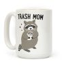 Trash Mom Raccoon Coffee Mug Trash Mom Raccoon Coffee Mug