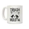 Trash Mouth Coffee Mug Trash Mouth Coffee Mug