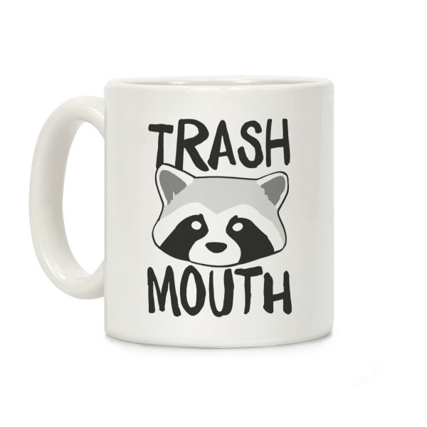 Trash Mouth Coffee Mug Trash Mouth Coffee Mug