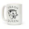 Trash Queen Coffee Mug Trash Queen Coffee Mug