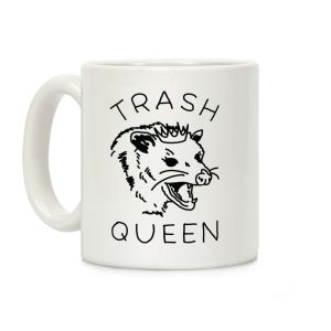 Trash Queen Coffee Mug