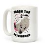 Trash the Patriarchy Coffee Mug Trash the Patriarchy Coffee Mug