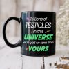 Trillions Of Testicles In This Universe, Gift For Dad, Personalized Mug, Alien Sperm Mug, Father's Day Gift Trillions Of Testicles In This Universe, Gift For Dad, Personalized Mug, Alien Sperm Mug, Father's Day Gift