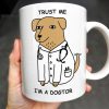 Trust Me, I'm A Dogtor, Dog With Stethoscope - Personalized Custom Coffee Mug - DOC026_MG