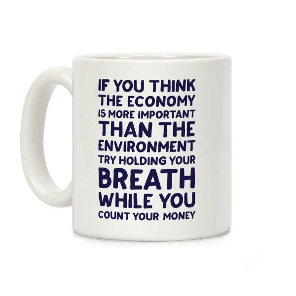 Try Holding Your Breath Coffee Mug Try Holding Your Breath Coffee Mug