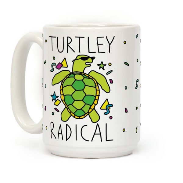 Turtley Radical Coffee Mug Turtley Radical Coffee Mug