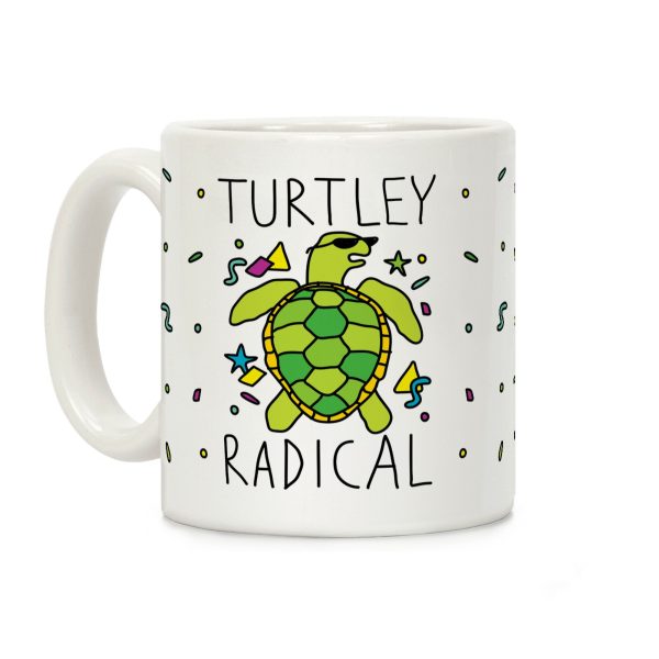 Turtley Radical Coffee Mug Turtley Radical Coffee Mug