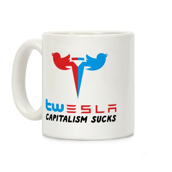 Twesla Capitalism Sucks Coffee Mug Twesla Capitalism Sucks Coffee Mug