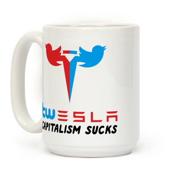 Twesla Capitalism Sucks Coffee Mug Twesla Capitalism Sucks Coffee Mug