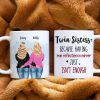 Twin Sisters, Gift For Siblings, Personalized Mug, Twin Siblings Mug Twin Sisters, Gift For Siblings, Personalized Mug, Twin Siblings Mug