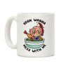 Udon Wanna Mess With Me Coffee Mug Udon Wanna Mess With Me Coffee Mug
