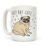 Ugly But Cute Pug Coffee Mug Ugly But Cute Pug Coffee Mug