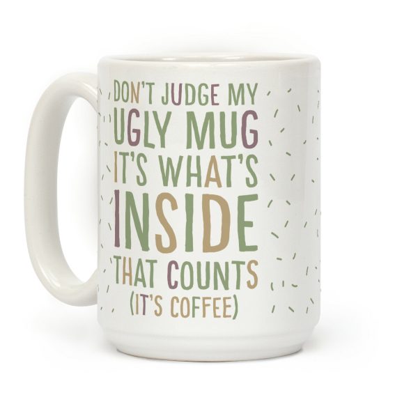 Ugly Mug Coffee Mug
