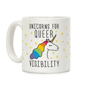 Unicorns For Queer Visibility Coffee Mug