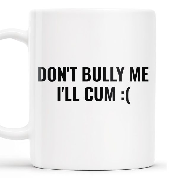 Unique Humorous Message Mug For Prank Gifts - Personalized Custom Coffee Mug - COL089_MG