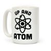 Up and atom Coffee Mug Up and atom Coffee Mug