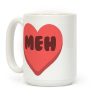 Valentine's Day Heart Meh Coffee Mug Valentine's Day Heart Meh Coffee Mug