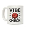 Vibe Check D20 Coffee Mug Vibe Check D20 Coffee Mug